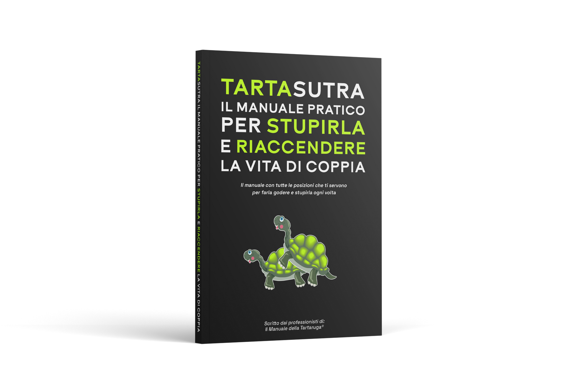 IL TARTASUTRA™ - IMPARA NUOVE POSIZIONI